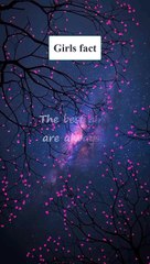 The best girls are always... | Girls fact #viralshort #viralvideo