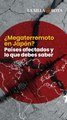 ¿Megaterremoto en Japón? Países afectados y lo que debes saber