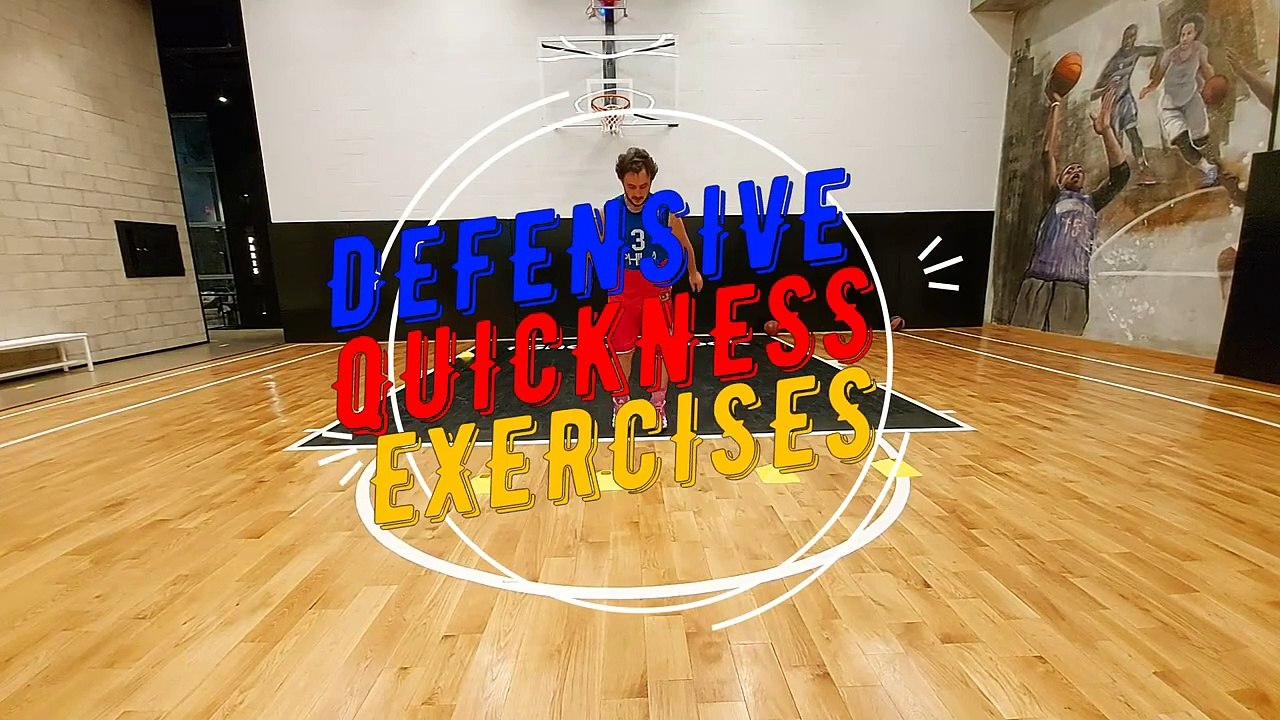 DEFENSIVE QUICKNESS AND HOW TO GET BETTER AT BASKETBALL DEFENSE WORKOUTS