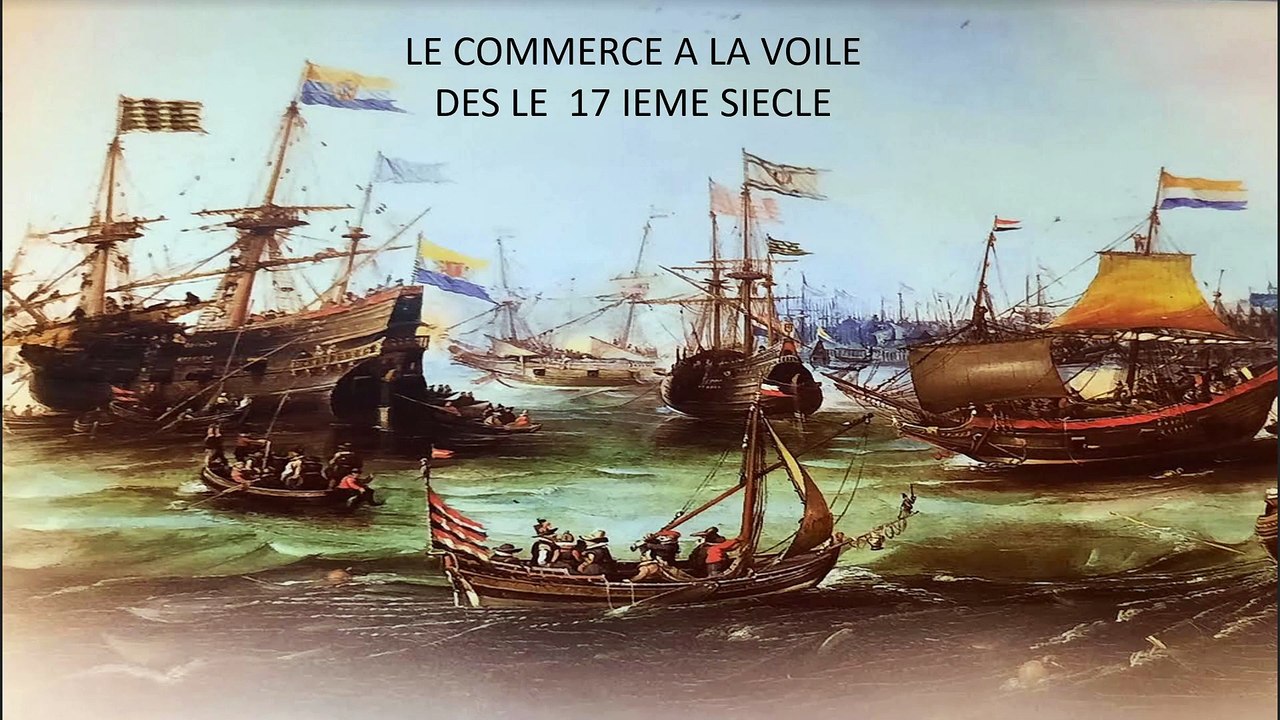 Vaisseaux et  commerce à voile