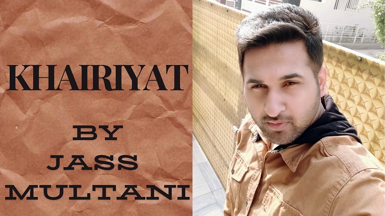 Khairiyat | Jass Multani | Cover Version | Sushant Singh Rajput