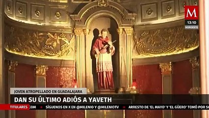 Familiares dan el último adiós a Yaveth, adolescente atropellado en Guadalajara