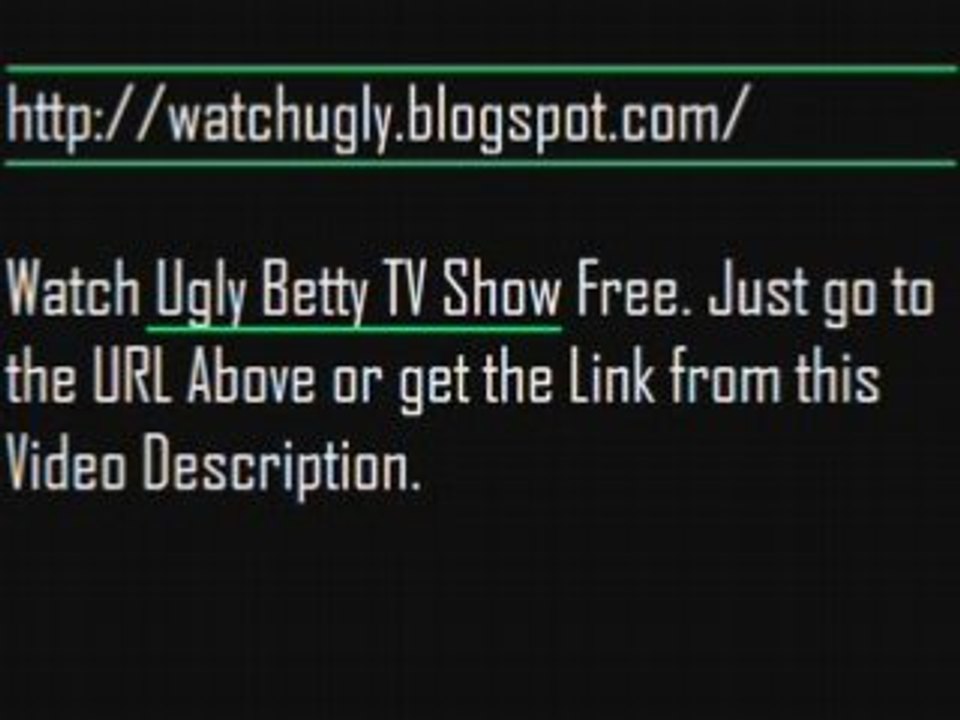 Watch Ugly Betty TV Show Episodes Online For Free