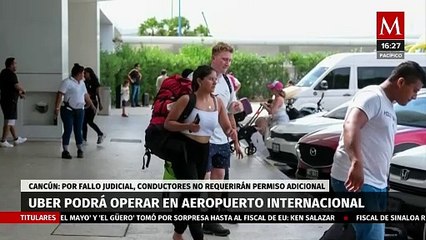 Juez otorga el permiso a Uber para que pueda operar en el Aeropuerto de Cancún