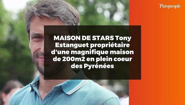 MAISON DE STARS Tony Estanguet propriétaire d'une magnifique maison de 200m2 en plein coeur des Pyrénées