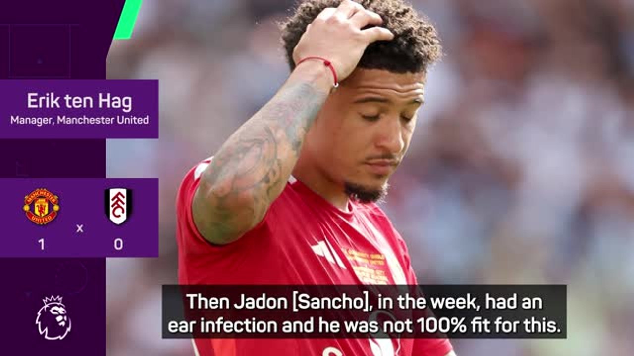 Sancho absence for United partly down to ear infection - ten Hag