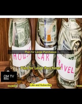 Plan for Large Purchases