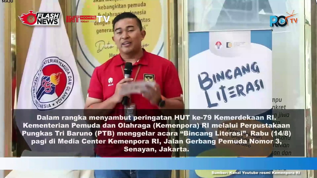 Kemenpora Gelar Bincang Literasi Sambut HUT Kemerdekaan Ke-79 RI