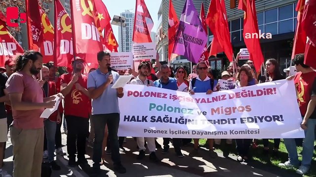 30 gündür direnen Polonez işçilerinin eylemine destek ziyareti