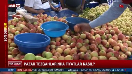Pazar tezgahlarında fiyatlar nasıl?