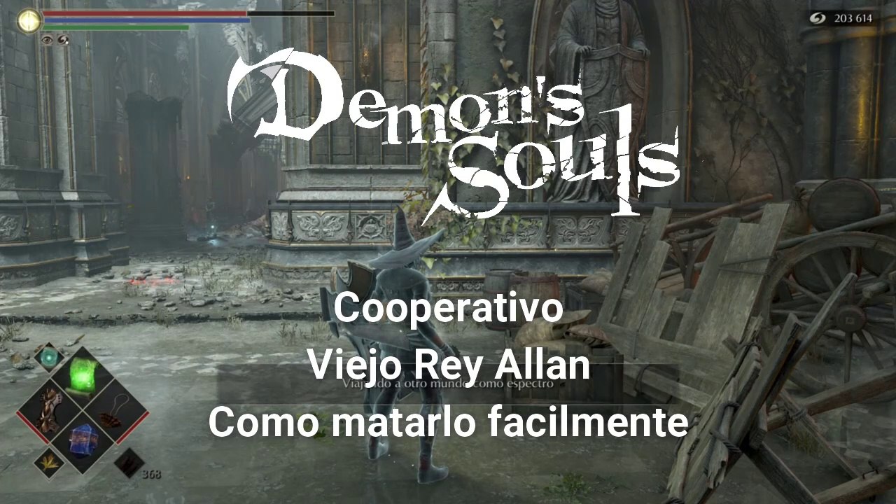 Demons Souls Cooperativo Viejo Rey Allan como matarlo facilmente