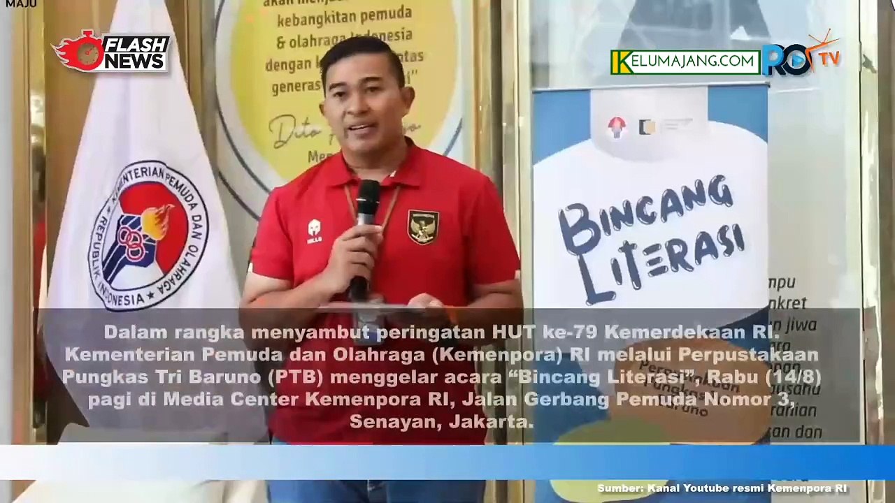 Kemenpora Gelar Bincang Literasi Sambut HUT Kemerdekaan ke - 79 RI