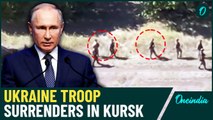 'Surrender in Kursk!': Putin's Armed Fury Forces Ukrainian Troops to Surrender, Villages Freed|VIDEO