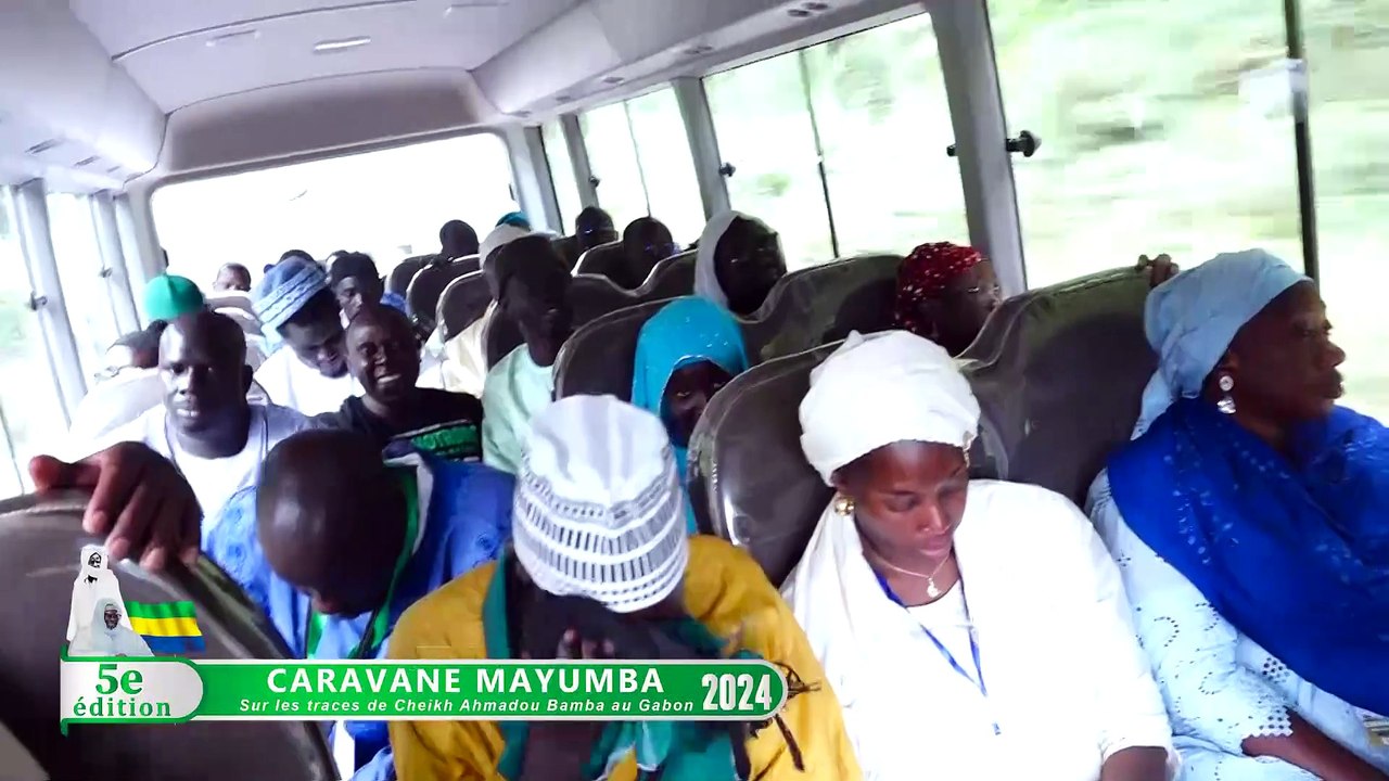 2 YOU NU CARAVANE MAYUMBA AU GABON JAAR JAARI SERIGNE TOUBA DU 16 AU 24 JUILLET2024 ITV MAME MOR MBAYE