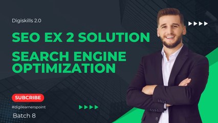 SEO Ex 2 Solution-Digiskills 2-Batch 8