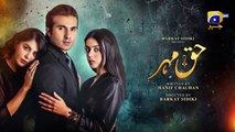 Haq Mehar Episode 20_[Eng_Sub]_-_Yashma_Gill_-_Shahroz_Sabzwari_-_17th_August_2024_-_HAR_PAL_GEO(360p)