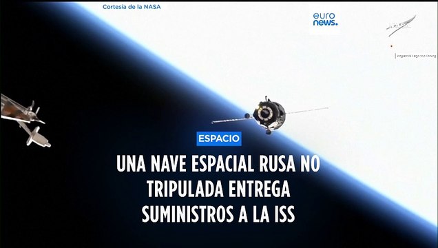 La Estación Espacial Internacional recibe suministros de Rusia con sorpresas para los astronautas