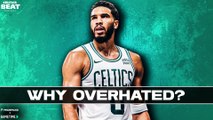 Why is the media so rough on Jayson Tatum? | Celtics Beat