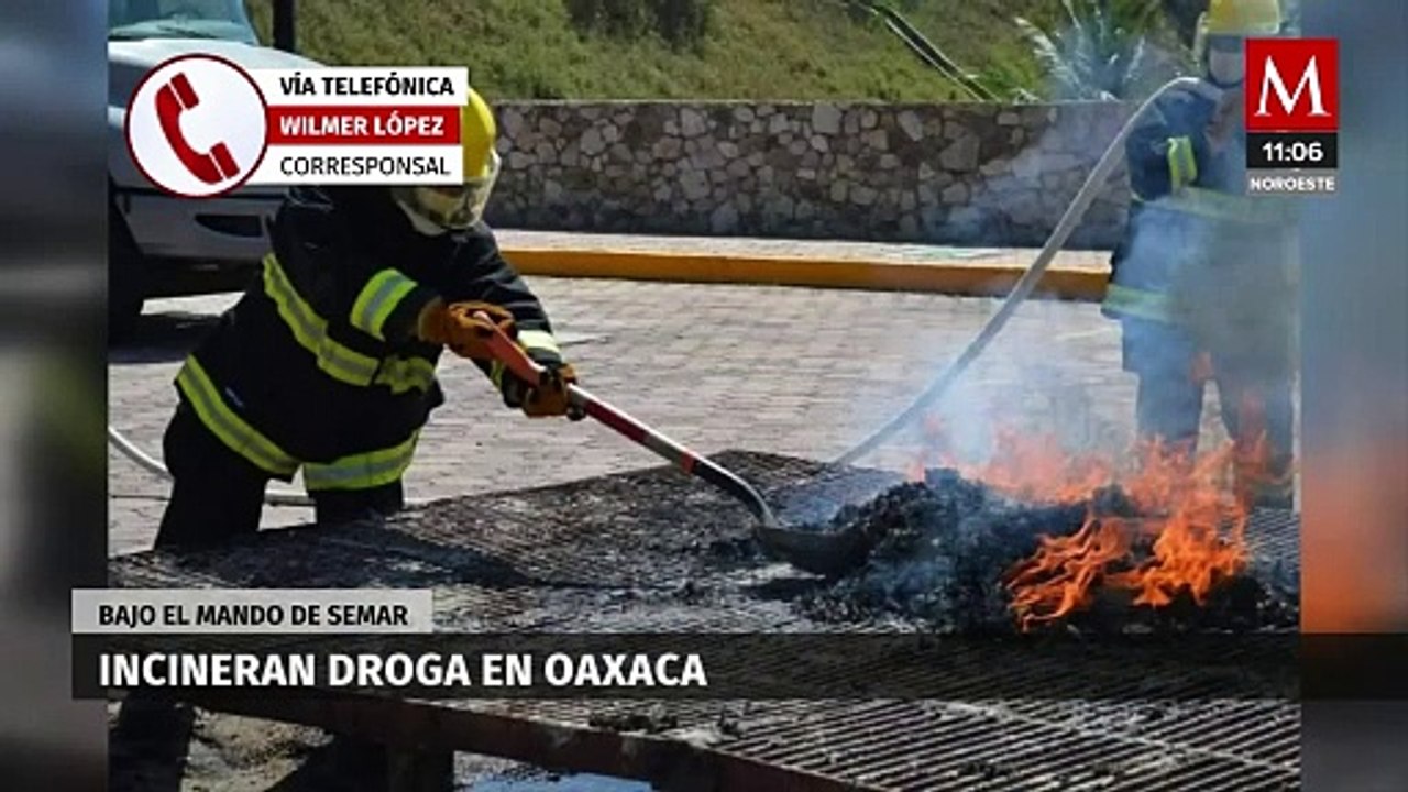 Queman 2 mil kilogramos de estupefacientes en Oaxaca