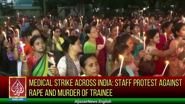 Medical strike across India: Staff protest against rape and murder of trainee | Aljazair News