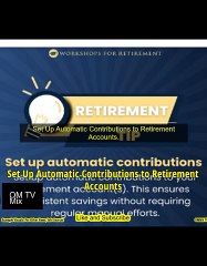 Set Up Automatic Contributions to Retirement Accounts