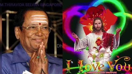 இயேசு அப்பாவை எனக்கு பாவமன்னிப்பு கொடுங்கள் TMS LEGEND M.THIRAVIDA SELVAN SINGAPORE TMS FANS