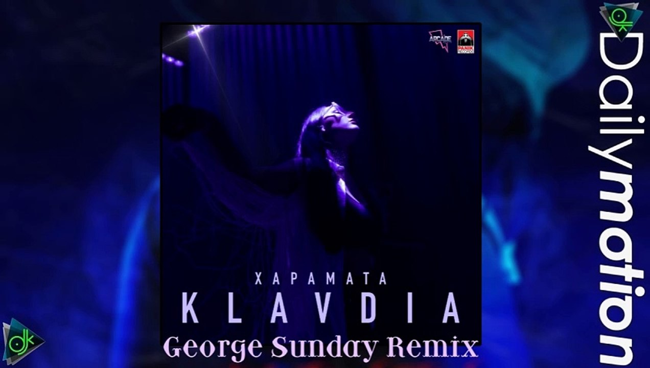 Klavdia - Χαράματα (George Sunday Remix)