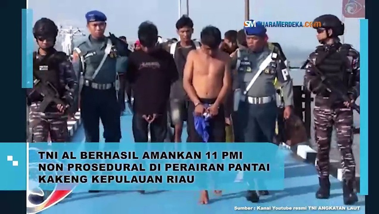 TNI AL Berhasil Amankan 11 PMI Non Prosedural di Perairan Pantai Kakeng Kepulauan Riau