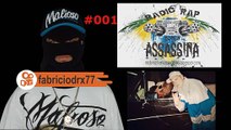 #001 - 2 PAC & EMINEM / A286 / RUFFA & TASHA - RADIO RAP BANCA ASSASSINA -- @fabriciodrx77 [KWAI]