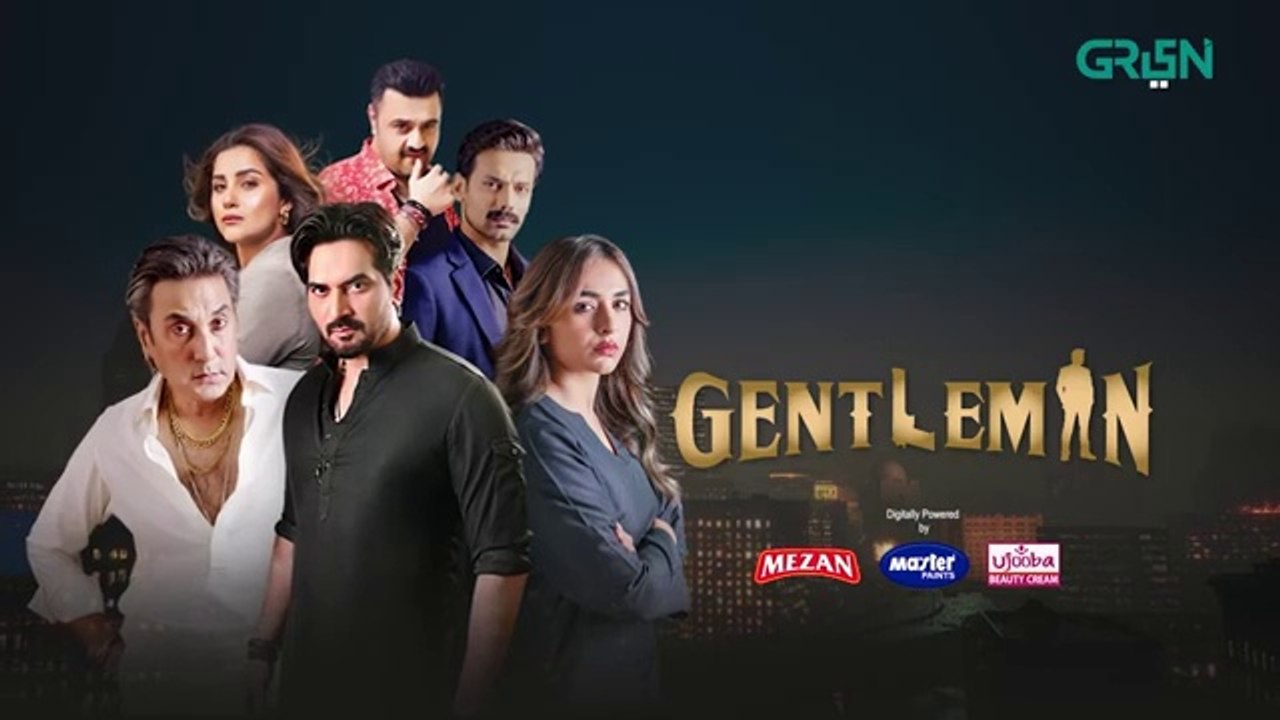 Gentleman EP 20 - Humayun Saeed - Yumna Zaidi, Sponsored By Mezan, Masterpaints, Ujooba Beauty Cream