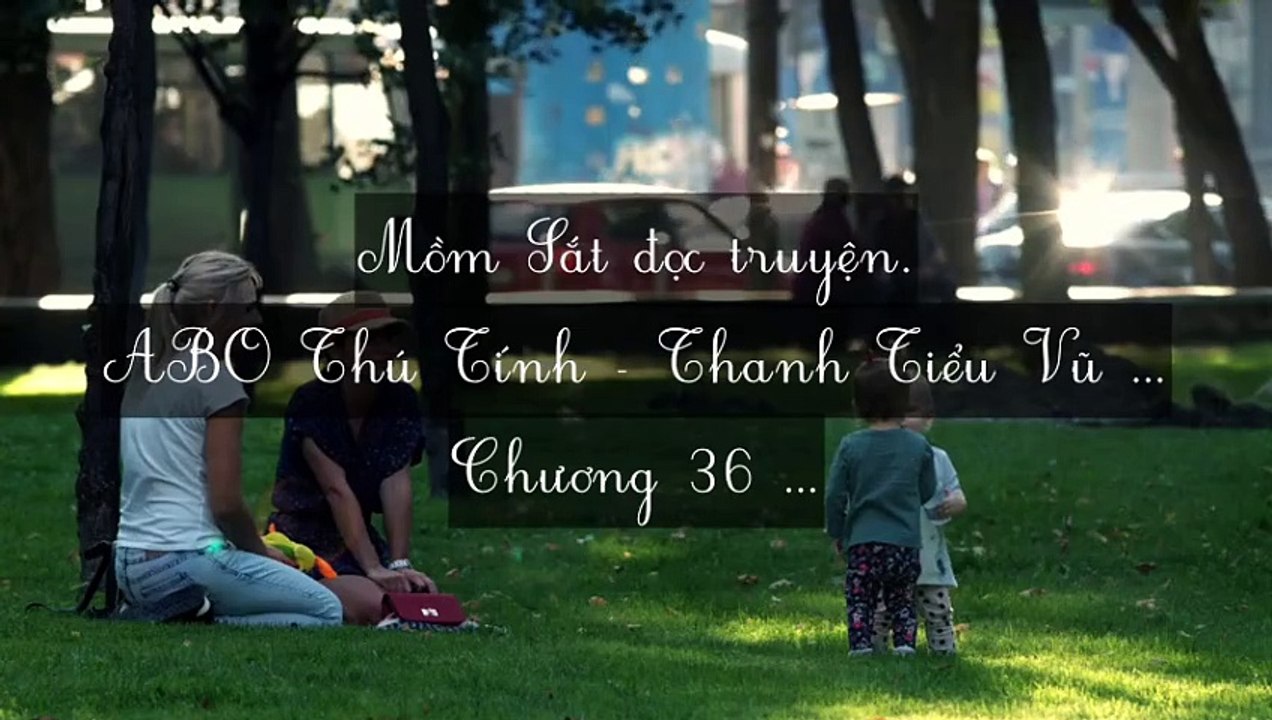 C36-C42 ABO Thú Tính - Thanh Tiểu Vũ