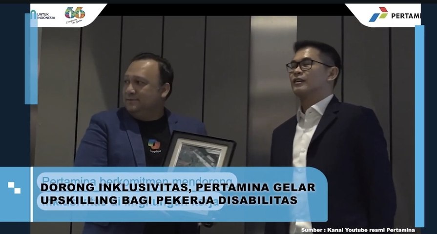 Dorong Inklusivitas, Pertamina Gelar Upskilling Bagi Pekerja Disabilitas