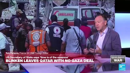 Blinken leaves Qatar with Gaza deal still out of reach