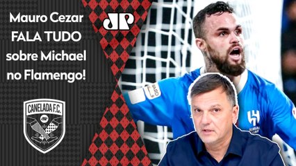 "O Flamengo está ANIMADO para ANUNCIAR o Michael! O que EU SOUBE é que..." Mauro Cezar FALA TUDO!