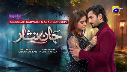 Jaan nisar full episode 45 Pakistani drama series