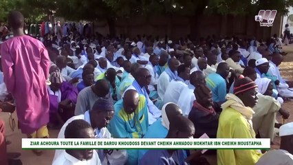 Ziar Achoura Toute la famille de Darou Khoudoss devant Cheikh Ahmadou Mokhtar Ibn Cheikh Moustapha