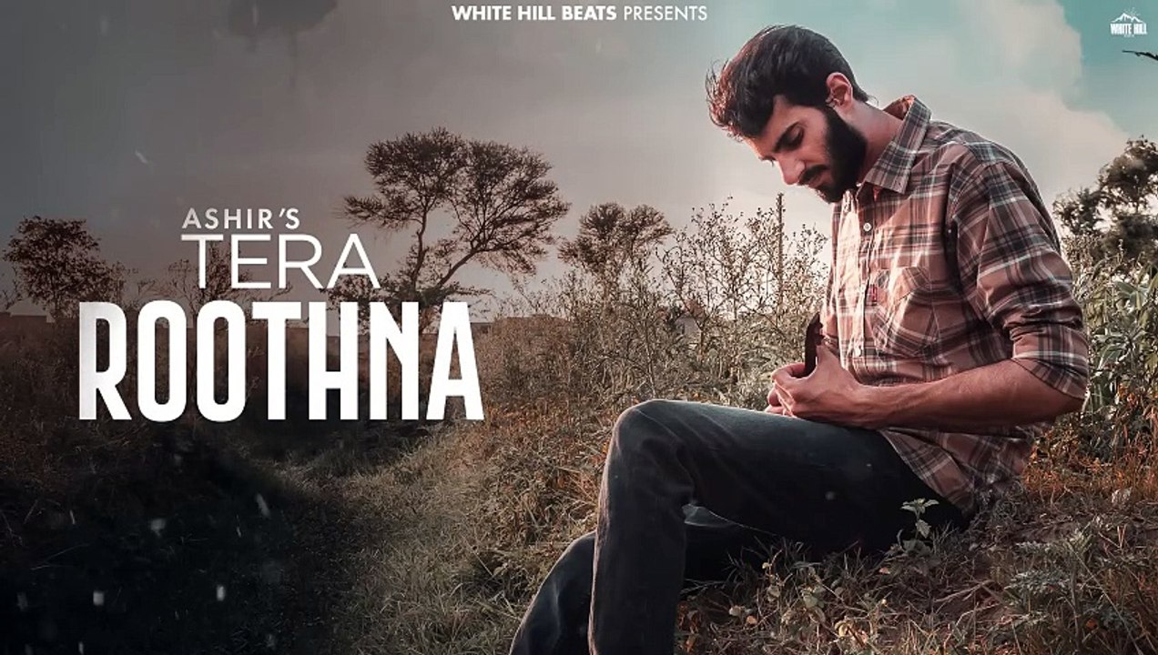 Tera Roothna Ashir Latest Hindi romantic Song 2024 - new Song 2024 ...