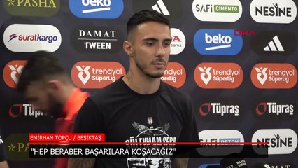 Emirhan Topçu: Hep beraber başarılara koşacağız