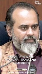 What is Maturity? || Acharya Prashant