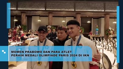 Momen Prabowo Dan Para Atlet Peraih Medali Olimpiade Paris 2024 Di IKN