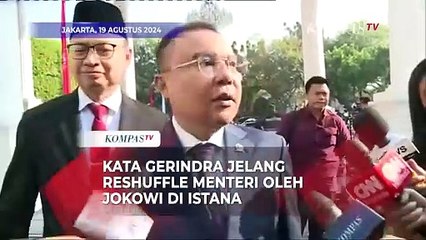 Kata Gerindra Jelang Reshuffle Menteri oleh Presiden Jokowi di Istana