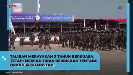 Taliban Merayakan 3 Tahun Berkuasa, Tetapi Mereka Tidak Berbicara Tentang Orang Afghanistan