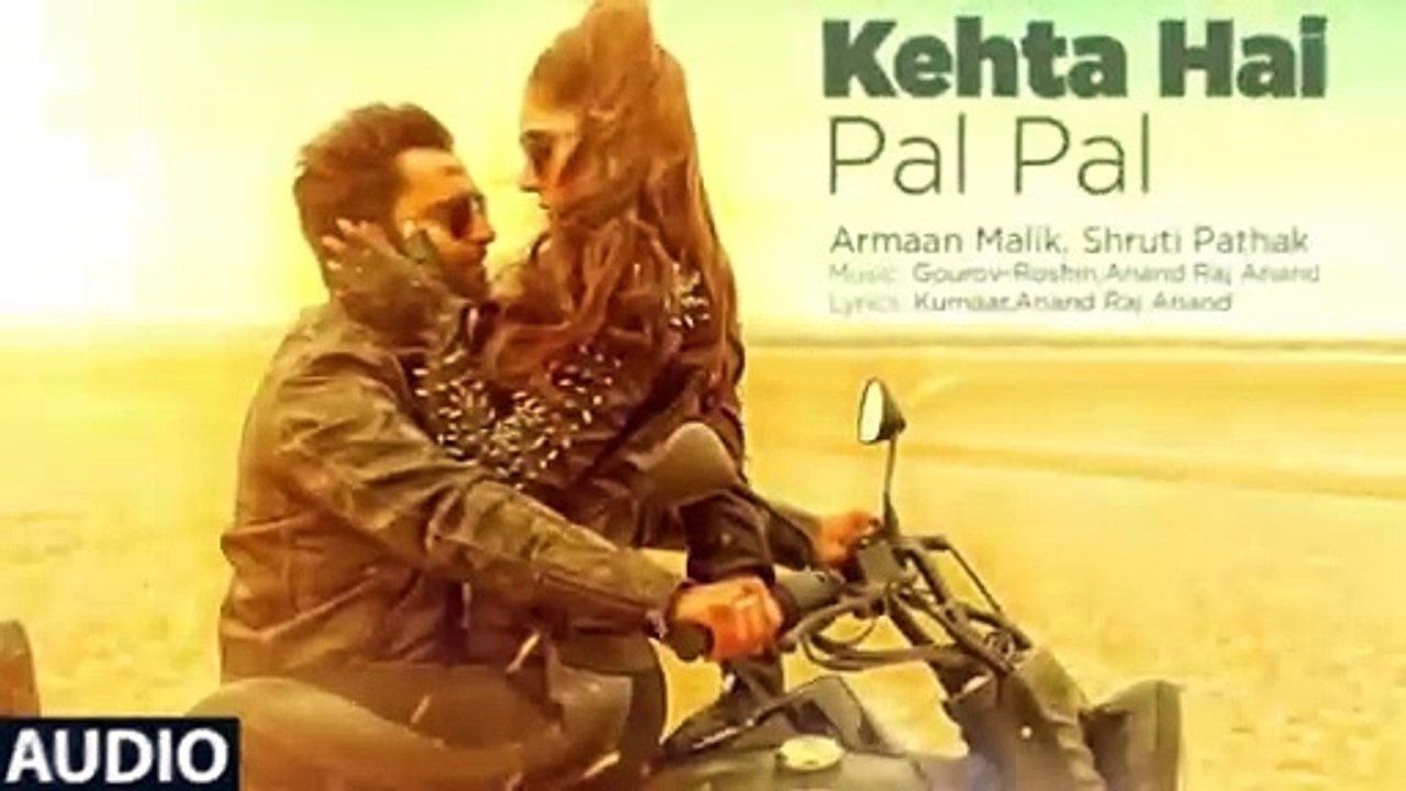 Kehta Hai Pal Pal Audio Sachiin J Joshi Alankrita Sahai Armaan Malik Shruti Pathak Caesar