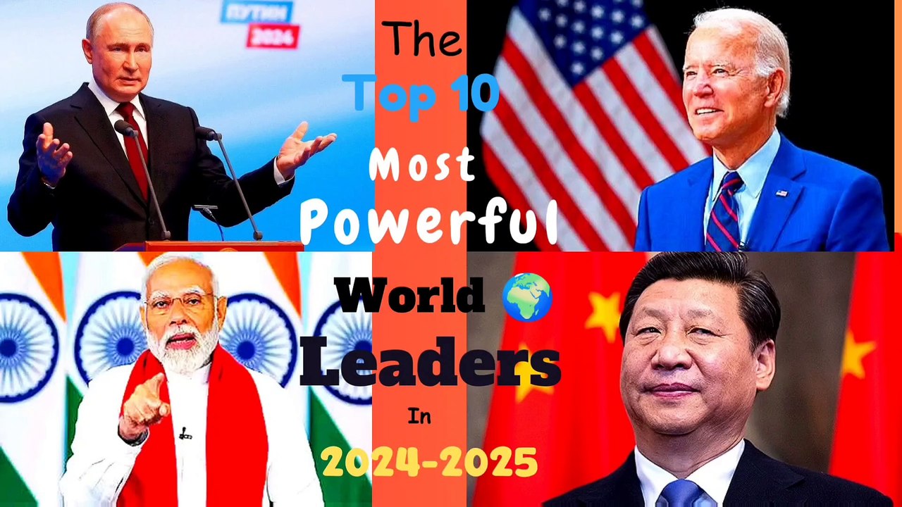 THE TOP 10 MOST POWERFUL WORLD LEADERS IN 2024 - 2025 | ⚔️ | Useful Insights | No. 6