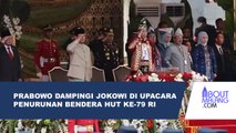 PRABOWO DAMPINGI JOKOWI DALAM UPACARA PENURUNAN BENDERA HUT KE-79 RI DENGAN KENAKAN BAJU ADAT