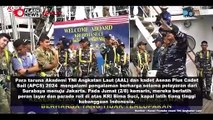 Taruna AAL dan Kadet APCS 2024 Belajar Peran Layar dan Parade Roll dari Prajurit TNI AL