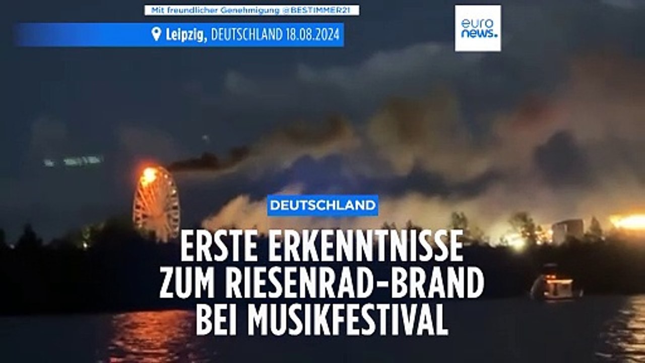 Riesenrad-Brand bei Leipzig: Erste Erkenntnisse zur Brandursache