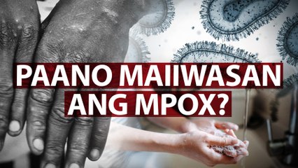 Paano maiiwasan ang mpox? | Need to Know