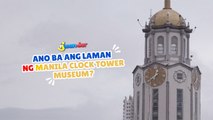 Ano ba ang laman ng Manila Clock Tower Museum? | I Juander