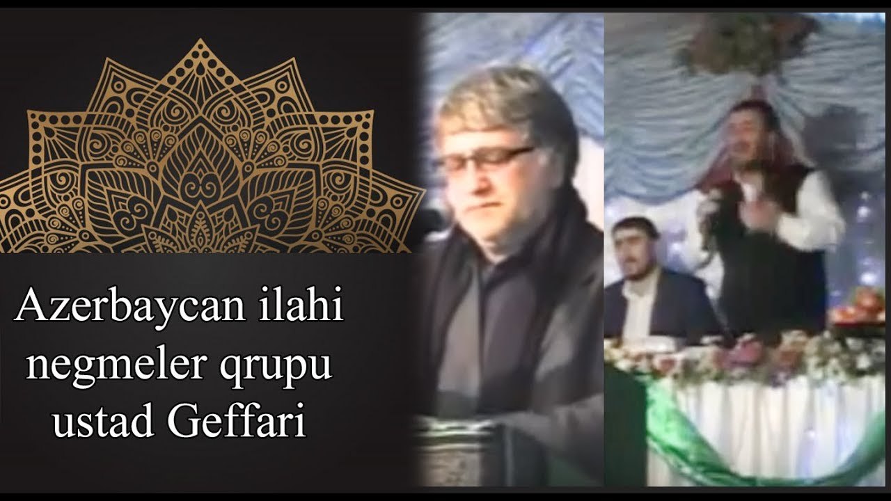 Seyyid Taleh - Azərbaycan İlahi Nəğmələr Qrupu Əli Mövla və Ustad Gəffari